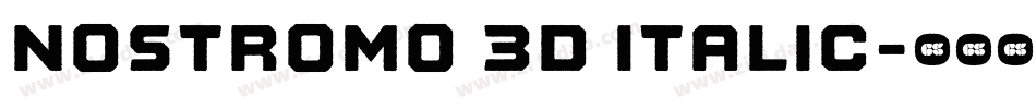 Nostromo 3D Italic字体转换